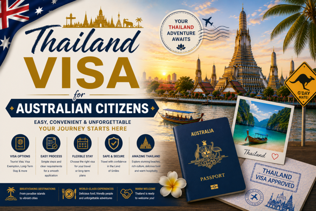 Thailand Visa for Australian Citizens